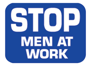 Stop Men At Work Sign Plate, Blue