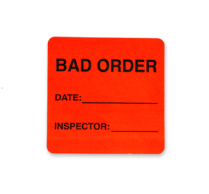 Bad Order Label