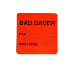 Bad Order Label